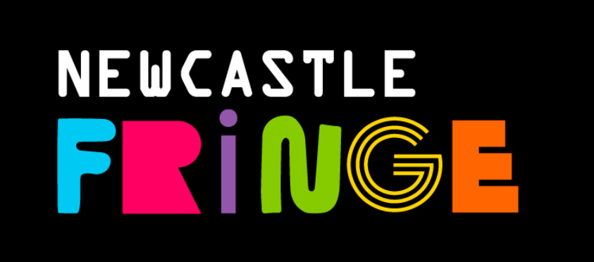 ♬ NEWCASTLE FRINGE FESTIVAL ♬